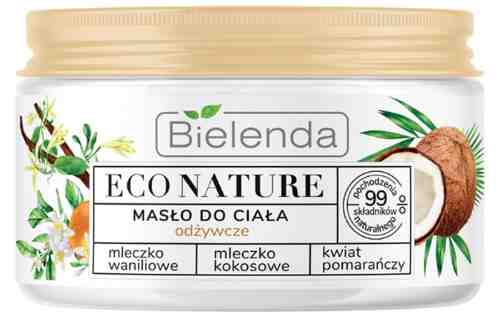 Масло для тела Bielenda Eco nature питательное Ванильное молоко+Кокосовое молоко+Цветок Апельсина 250мл арт. 1176614